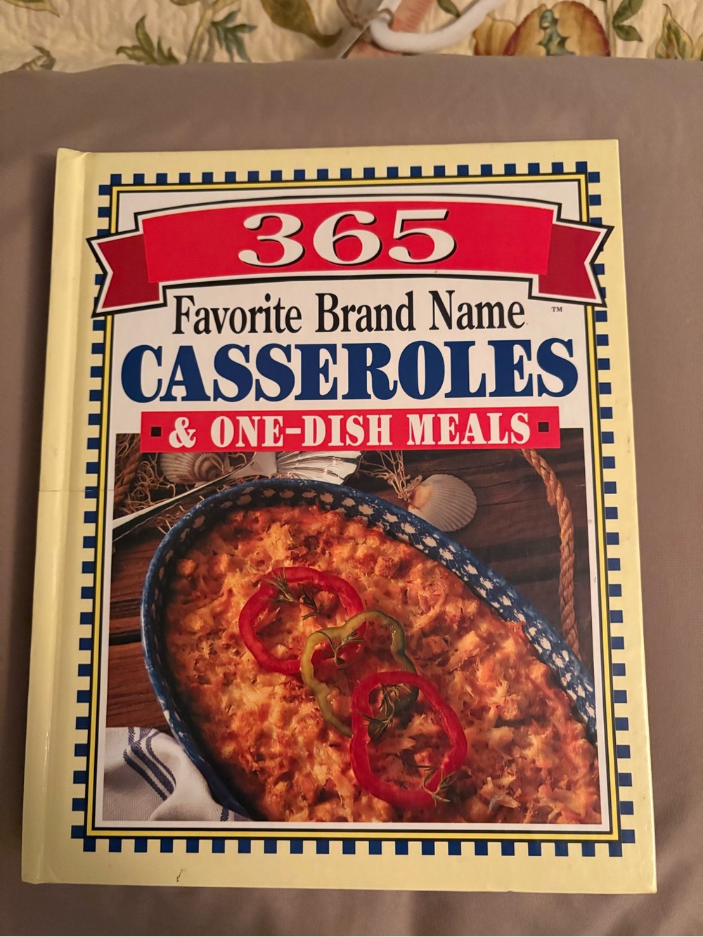 365 Casseroles & One-Dish Meals Cookbook - Yellow Cover